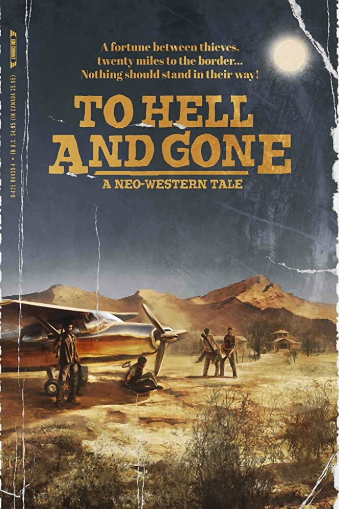 To Hell and Gone (2019)