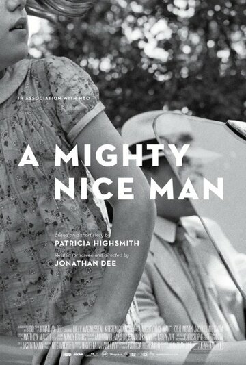 A Mighty Nice Man (2014)